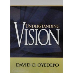 Understanding Vision PB - David O Oyedepo